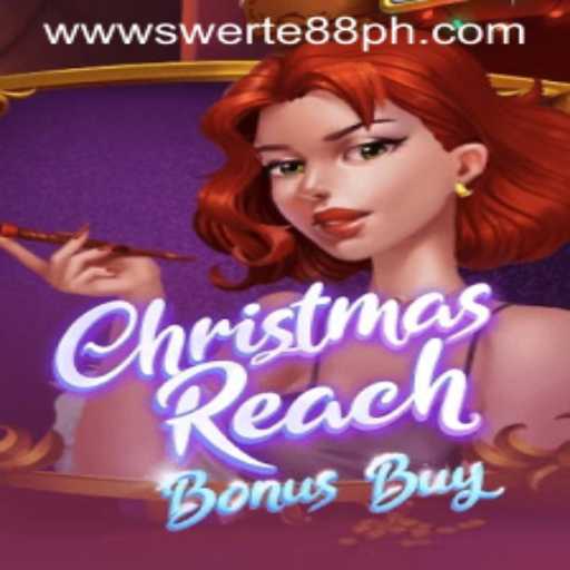 Discover ChristmasReachBonusBuy: An Exciting Addition to Swerte88.PH