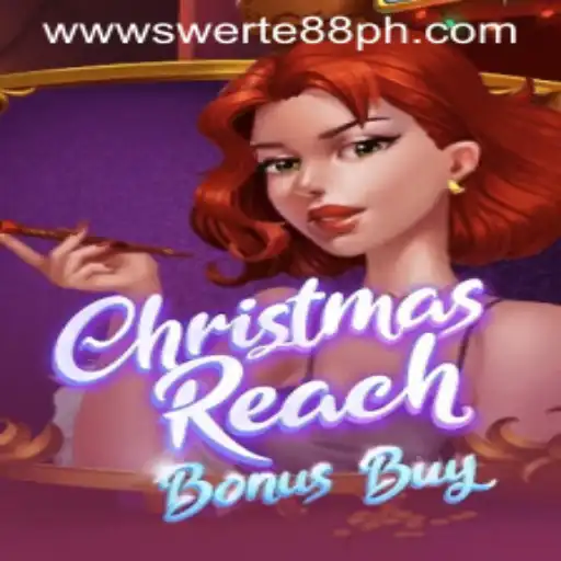 Discover ChristmasReachBonusBuy: An Exciting Addition to Swerte88.PH