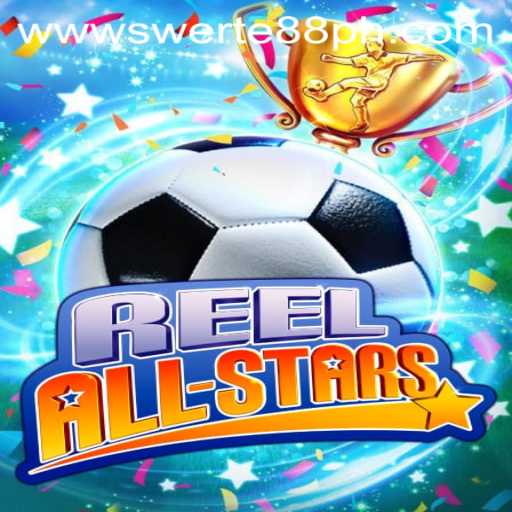 Exploring the Thrilling World of ReelAllStars and Swerte88.PH