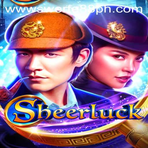 Discover Sheerluck: A Thrilling Adventure in Swerte88.PH