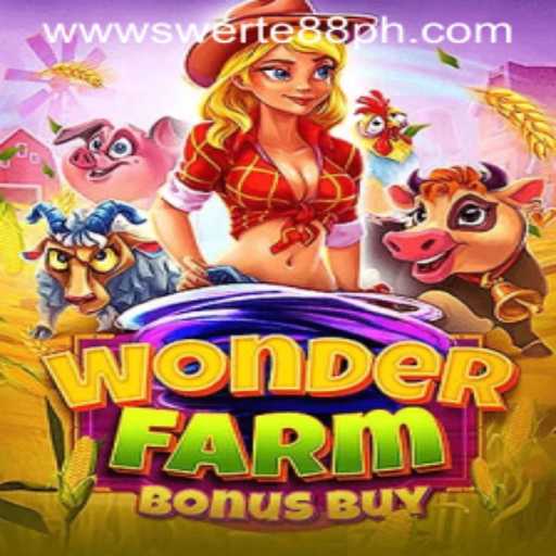 Exploring WonderFarmBonusBuy: A Thrilling Adventure in Swerte88.PH